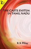 The Caste System in Tamil Nadu