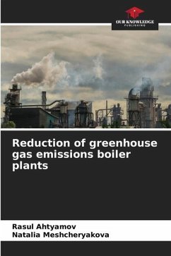 Reduction of greenhouse gas emissions boiler plants - Ahtyamov, Rasul;Meshcheryakova, Natalia