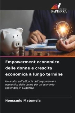 Empowerment economico delle donne e crescita economica a lungo termine - Matomela, Nomazulu