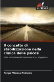 Il concetto di stabilizzazione nella clinica delle psicosi