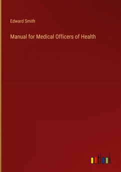 Manual for Medical Officers of Health