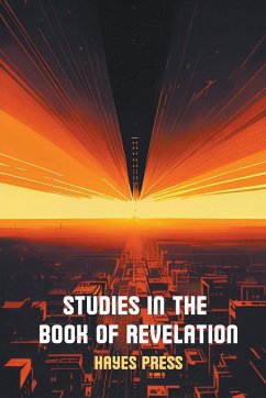 Studies in the Book of Revelation - Press, Hayes
