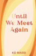 Until We Meet Again - Bild 1
