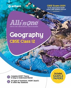 All In One Class 12th Geography for CBSE Exam 2024 - Experts, Arihant