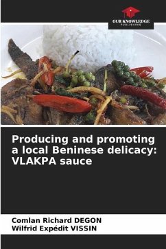 Producing and promoting a local Beninese delicacy: VLAKPA sauce - Degon, Comlan Richard;Vissin, Wilfrid Expédit