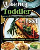 Yummy Toddler Food