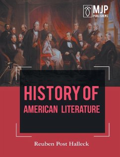 HISTORY OF AMERICAN LITEARATURE - Halleck, Reuben Post