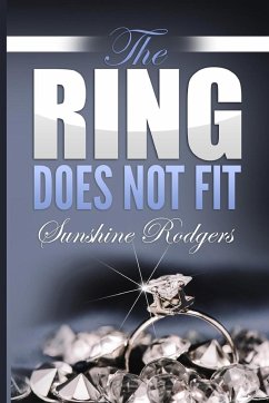The Ring Does Not Fit - Rodgers, Sunshine