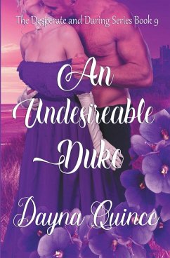 An Undesirable Duke - Quince, Dayna