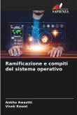 Ramificazione e compiti del sistema operativo