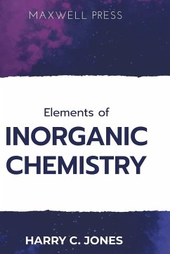 Elements of INORGANIC CHEMISTRY - Jones, Harry C.