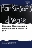 Bolezn' Parkinsona i proqwleniq w polosti rta