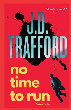 No Time To Run - Trafford, J. D.