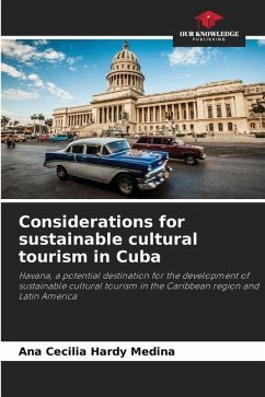 Considerations for sustainable cultural tourism in Cuba - Hardy Medina, Ana Cecilia