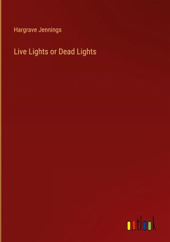 Live Lights or Dead Lights - Jennings, Hargrave