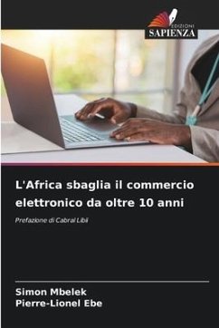 L'Africa sbaglia il commercio elettronico da oltre 10 anni - Mbelek, Simon;Ebe, Pierre-Lionel