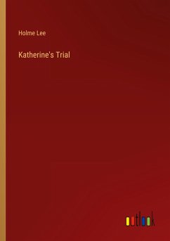 Katherine's Trial