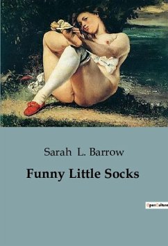 Funny Little Socks - L. Barrow, Sarah