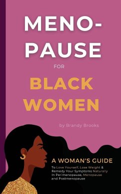 Menopause for Black Women - Brooks, Brandy