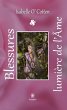 Blessures et lumière de l'Âme (eBook,... - Bild 1