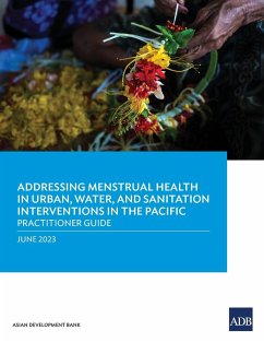 Addressing Menstrual Health in Urban, Water, and Sanitation Interventions in the Pacific - Asian Development Bank