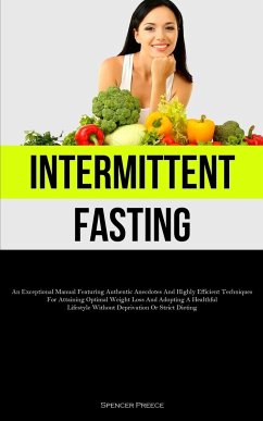 Intermittent Fasting - Preece, Spencer