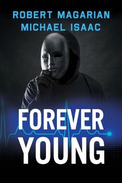 Forever Young - Magarian, Robert; Isaac, Michael