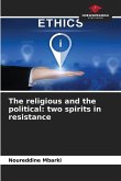 The religious and the political: two spirits in resistance