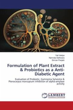 Formulation of Plant Extract & Probiotics as a Anti-Diabetic Agent
