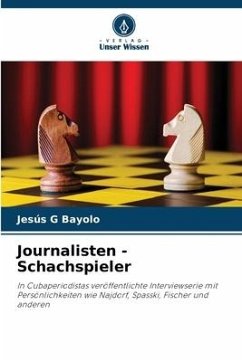 Journalisten - Schachspieler - Bayolo, Jesús G