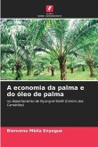 A economia da palma e do óleo de palma