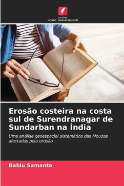 Erosão costeira na costa sul de Surendranagar de Sundarban na Índia - Samanta, Bablu