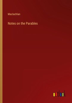 Notes on the Parables