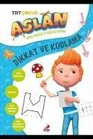 Aslan Dikkat ve Kodlama - Tabar, Seckin