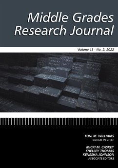 Middle Grades Research Journal Volume 13 Issue 2 2022