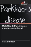 Malattia di Parkinson e manifestazioni orali