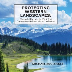 Protecting Western Landscapes - McCloskey, Michael