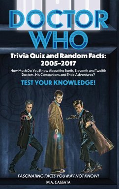 Doctor Who Trivia Quiz and Random Facts (hardback) - Cassata, M. A.