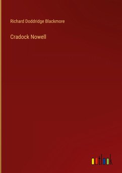 Cradock Nowell - Blackmore, Richard Doddridge