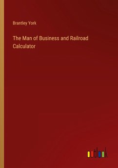 The Man of Business and Railroad Calculator