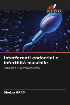 Interferenti endocrini e infertilità maschile - Grami, Dhekra Interferenti endocrini e infertilità maschile - Grami, Dhekra