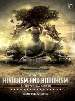 Hinduism and Buddhism an Historical Sketch Volume I - Eliot, Charles