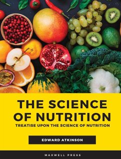 The Scientific Nutrition - Atkinson, Edward