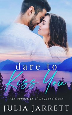 Dare To Kiss You - Jarrett, Julia