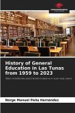 History of General Education in Las Tunas from 1959 to 2023