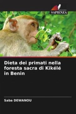 Cover Dieta dei primati nella foresta sacra di Kikélé in Benin