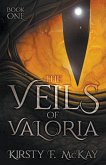 The Veils of Valoria