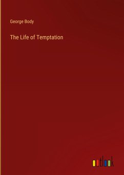 The Life of Temptation