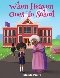 Cover When Heaven Goes To School