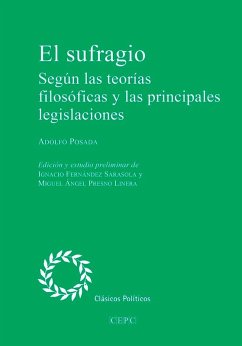 Cover El sufragio: Según las teorías filosóficas y las principales legislaciones